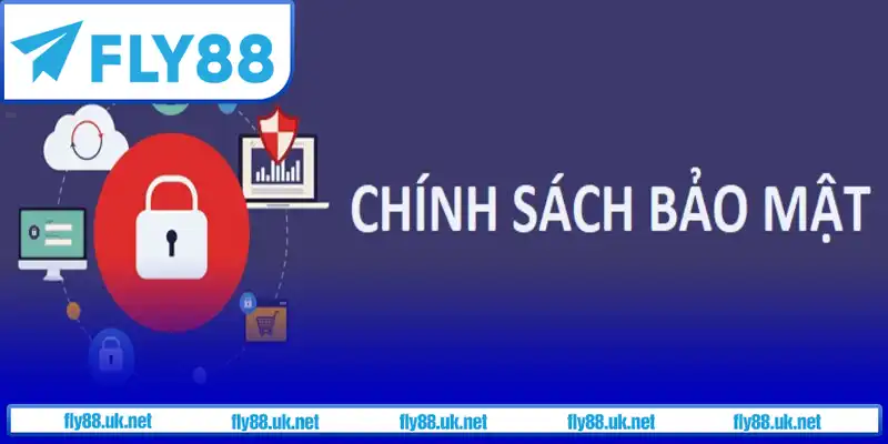 Fly88 tuân thủ chính sách bảo mật thông tin thu thập từ khách hàng