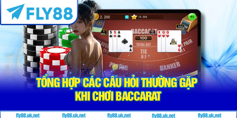 Faq về baccarat online